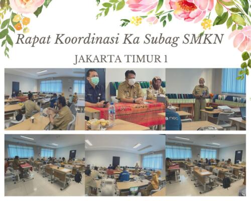 Rapat Koordinas Ka Subag SMKN Jakarta Timur 1